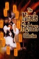The Miracle Fighters Collection