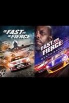 The Fast and the Fierce Collection