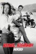 Rebel Highway Series