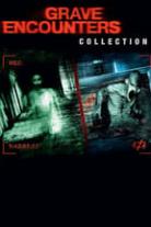 Grave Encounters Collection