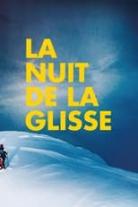 Nuit de la Glisse