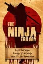 The Ninja Trilogy