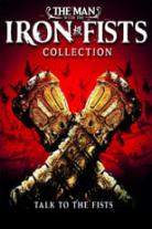 The Man with the Iron Fists Collection