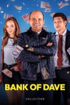 Bank of Dave Collection