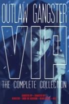 Outlaw Gangster VIP: The Complete Collection