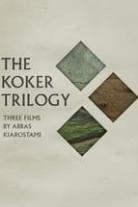 The Koker Trilogy