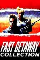 Fast Getaway Collection