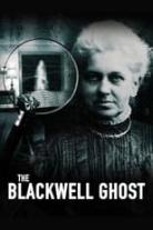 The Blackwell Ghost Collection