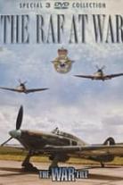 The War File: The RAF at War