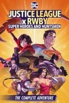 Justice League x RWBY Collection