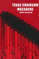 Texas Chainsaw (Reboot) Collection