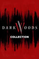 Dark Woods Collection