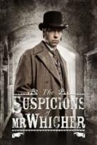 The Suspicions of Mr Whicher Collection