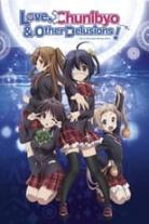 Love, Chunibyo & Other Delusions! The Movie Collection