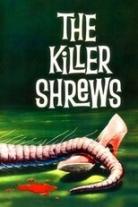Killer Shrews Collection