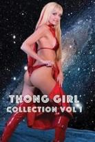 Thong Girl Collection