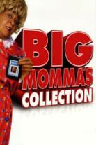 Big Momma's House Collection