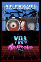 VHS Massacre Collection