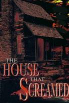 The House That Screamed Collection