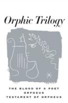 The Orphic Trilogy