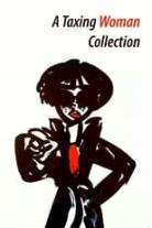 A Taxing Woman Collection