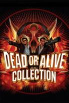 Dead or Alive Collection
