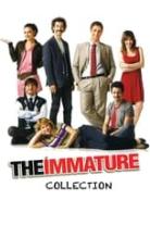 The Immature Collection