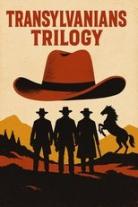 Transylvanians Trilogy