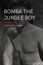 Bomba, the Jungle Boy Collection