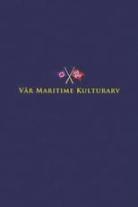 Vår Maritime Kulturarv Collection