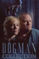 Dogman Collection