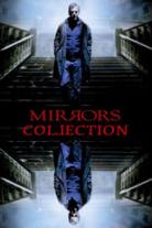 Mirrors Collection