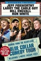 Blue Collar Comedy Tour Collection