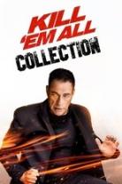Kill 'em All Collection