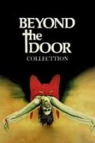 Beyond the Door Collection