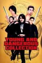 Young and Dangerous Collection