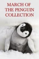 March of the Penguins Collection