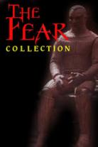 The Fear Collection