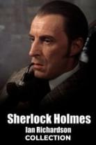 Sherlock Holmes (Ian Richardson) Collection