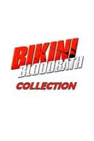 Bikini Bloodbath Collection