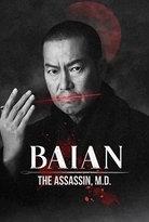 Baian The Assassin M.D.