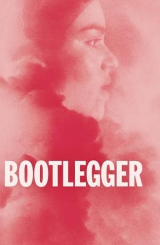 Bootlegger (2021)