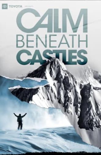 Calm Beneath Castles (2024)