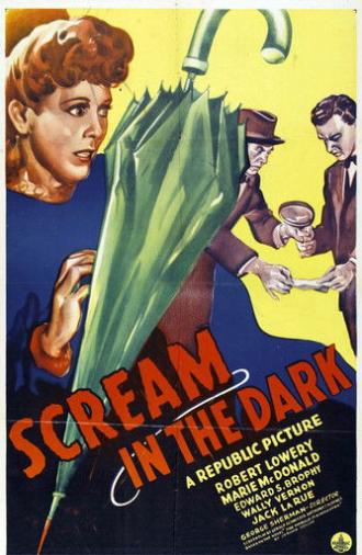 A Scream in the Dark (1943)