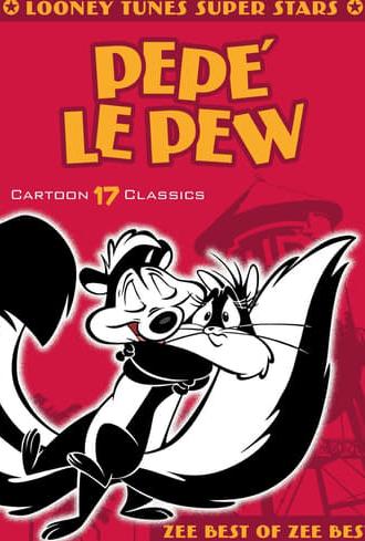 Looney Tunes Super Stars Pepé Le Pew: Zee Best of Zee Best (2011)