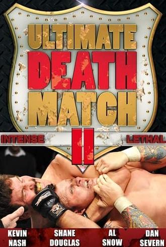 Ultimate Death Match 2 (2010)