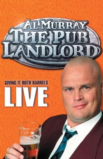 Al Murray, The Pub Landlord - Giving It Both Barrels (2006)