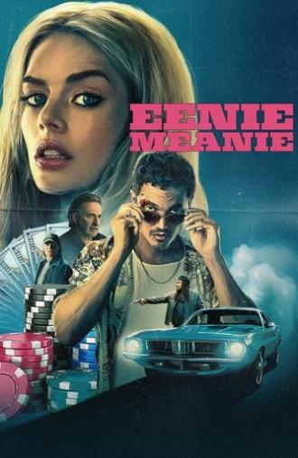 Eenie Meanie (2025)