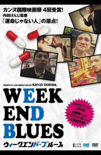 Weekend Blues (2001)