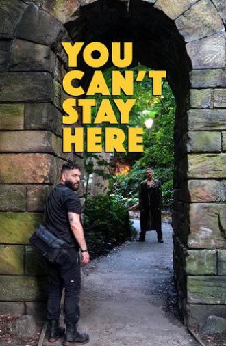 You Can't Stay Here (2023)